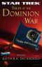 [Star Trek: The Dominion War 01] • Star Trek · Tales of the Dominion War